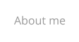 About me